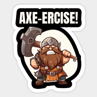 Axe-ercise! - Dwarf - Fantasy Funny Fitness Sticker